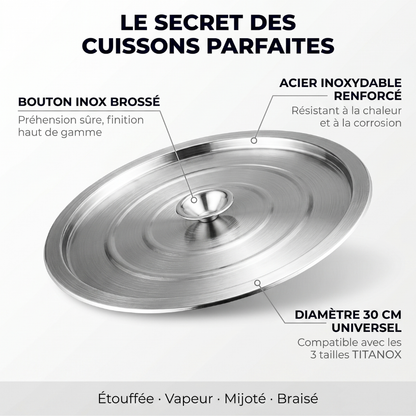 Couvercle Universel Inox — TITANOX®